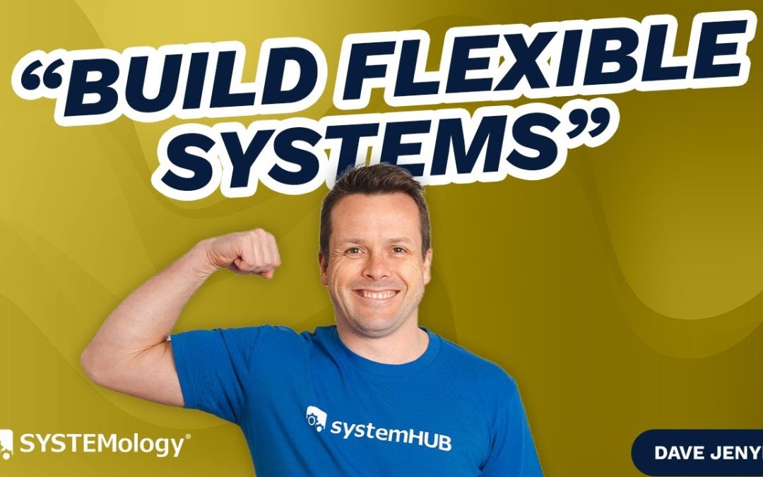 David Jenyns flexing arm in blue SystemHUB t-shirt with 'Build Flexible Systems' quote on SYSTEMology branded thumbnail