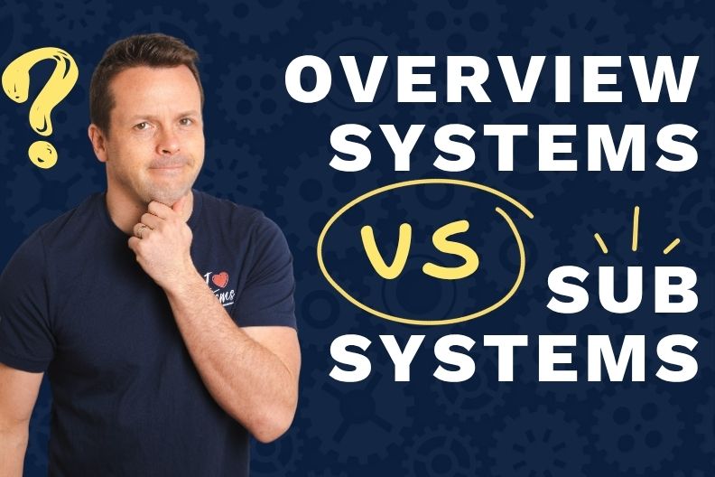 Overview vs Subsystem