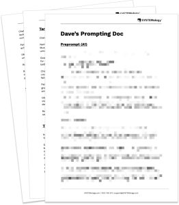 Dave's Prompting Doc teaser showing a multi-page SYSTEMology ChatGPT prompt template with Preprompt A1 section